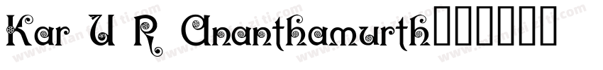 Kar U R Ananthamurth字体转换